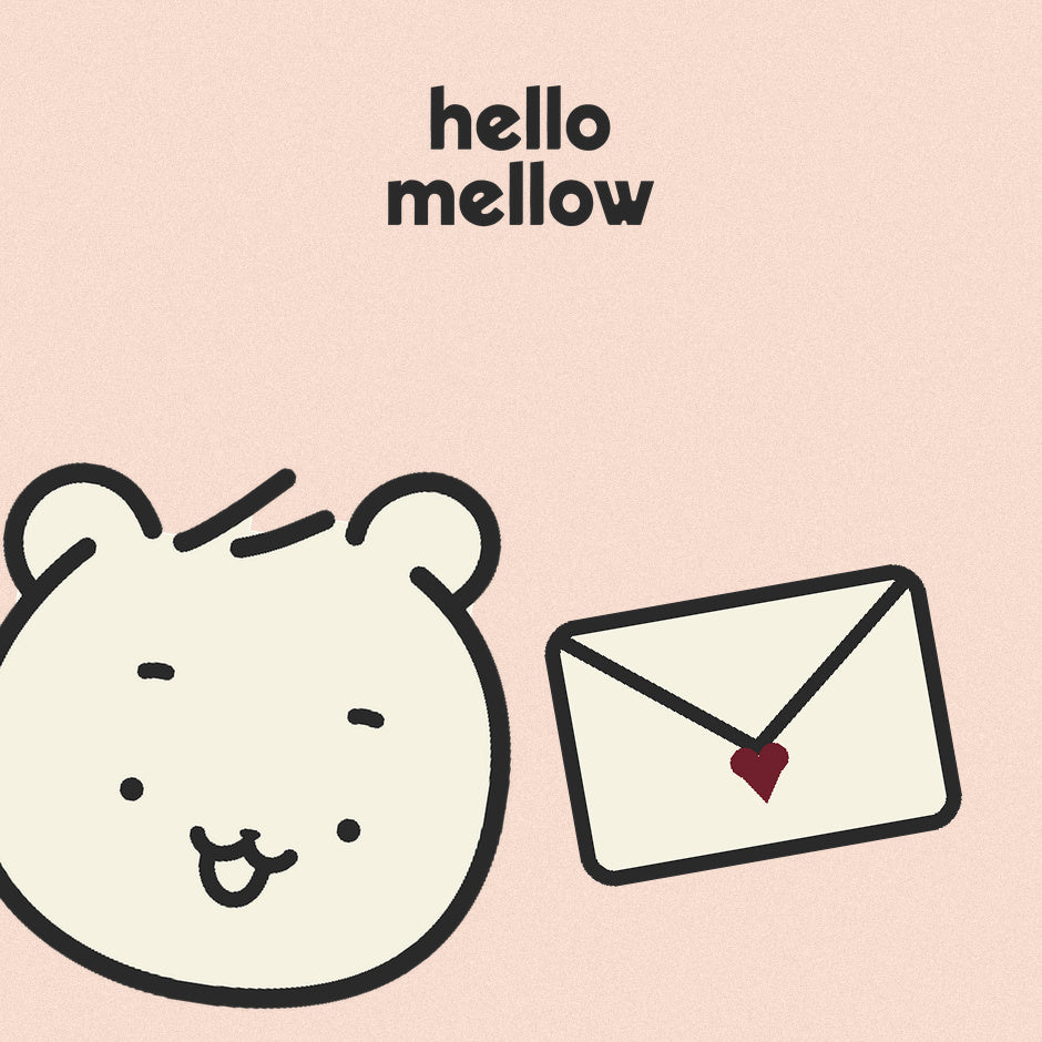 Hello Mellow